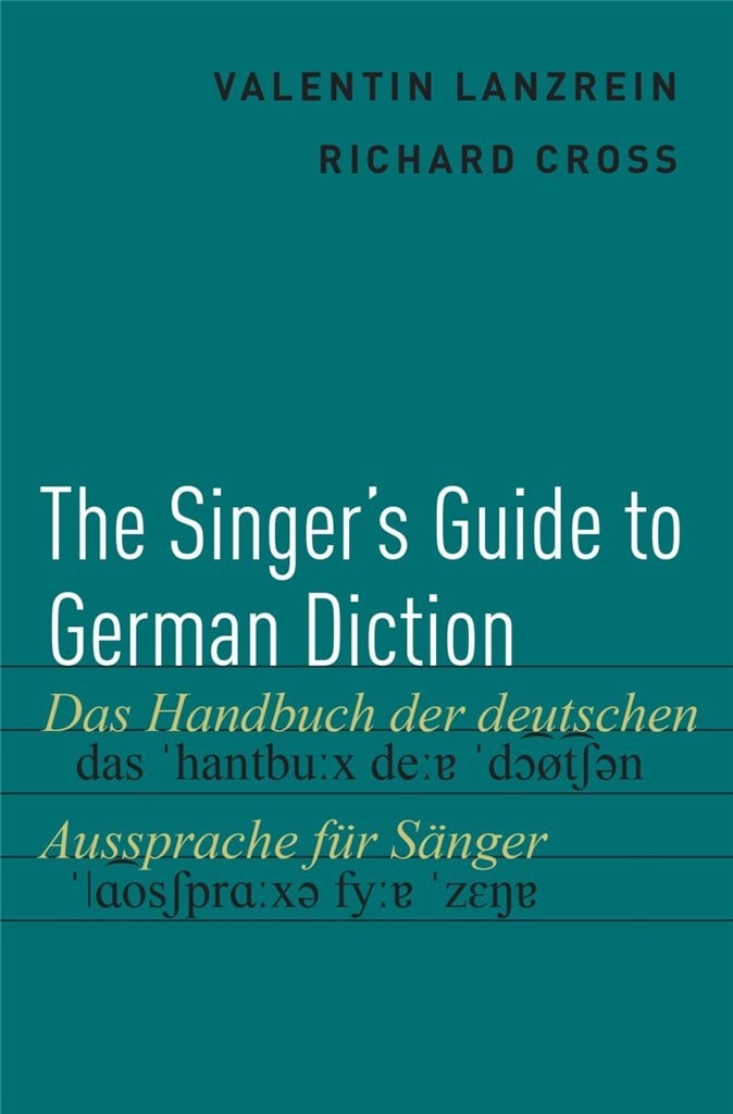 The Singer Guide To German Diction